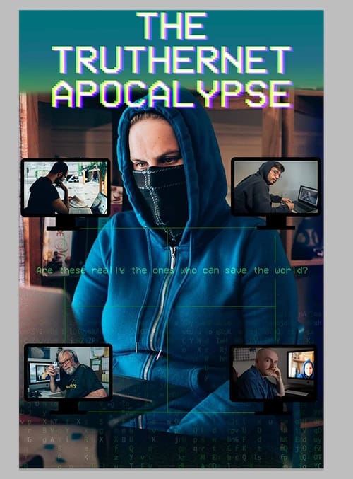 Poster The TrutherNet Apocalypse 2022