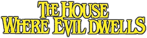 The House Where Evil Dwells
