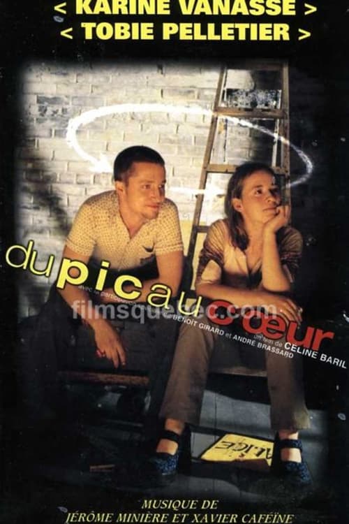 Du pic au coeur (2001)