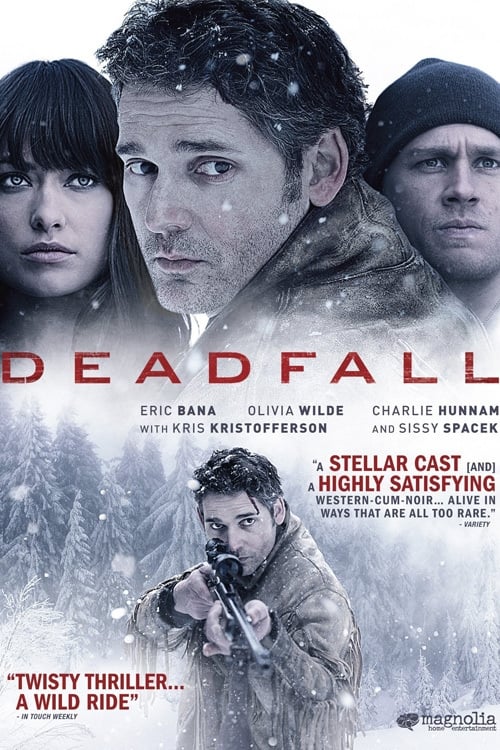 The Deadfall Movie Poster Image