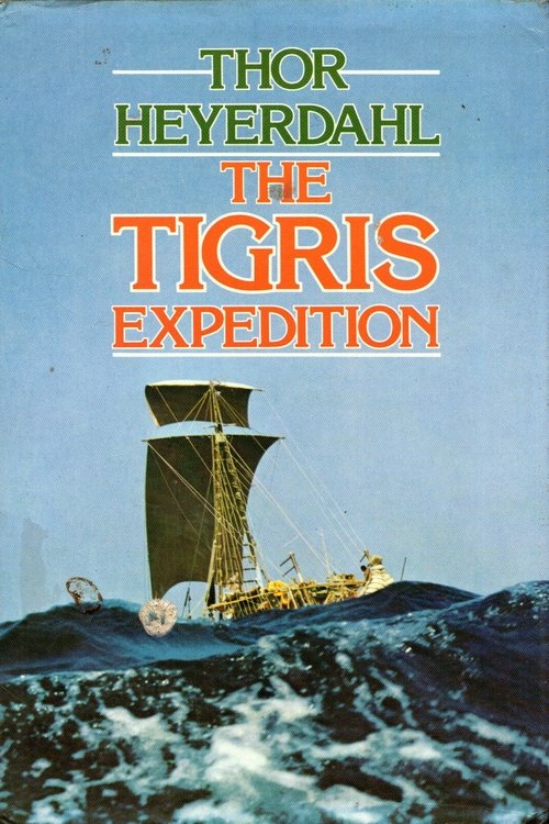 Thor Heyerdahl: The Tigris Expedition 1983