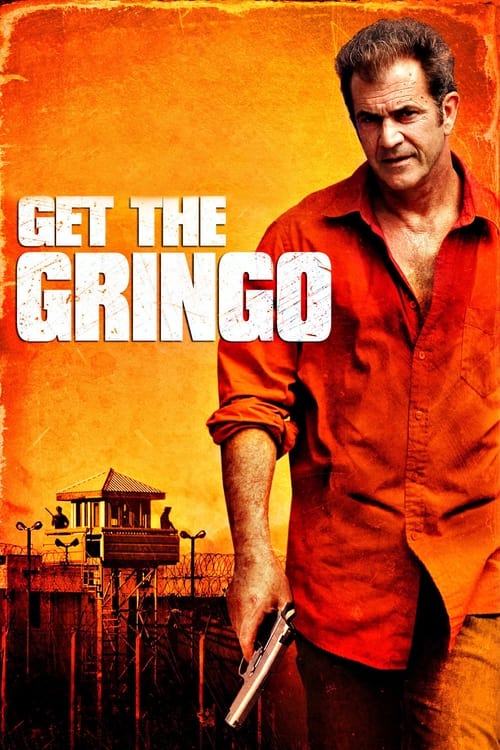Grootschalige poster van Get the Gringo