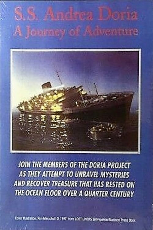 SS Andrea Doria: Journey of Adventure 2001
