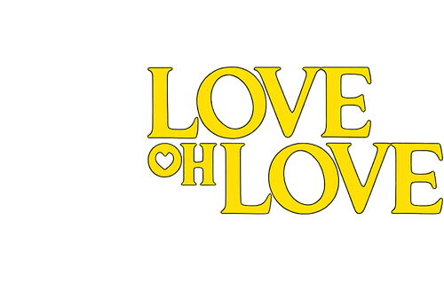 Love Oh Love