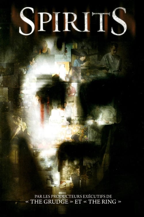 Spirits (2008)