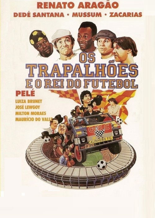 The Trapalhões and the King of Football poster
