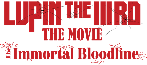 Lupin the IIIRD: The Movie - The Immortal Bloodline