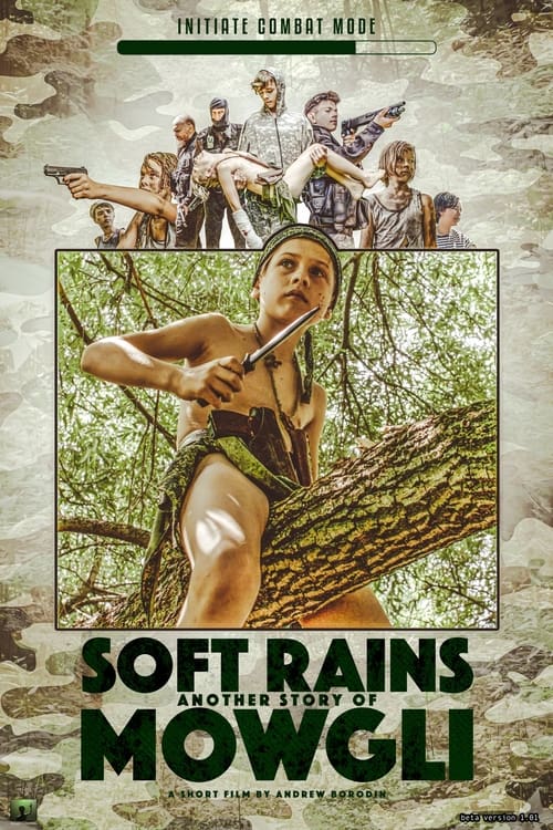 Soft Rain or Another Story of Mowgli (2022)