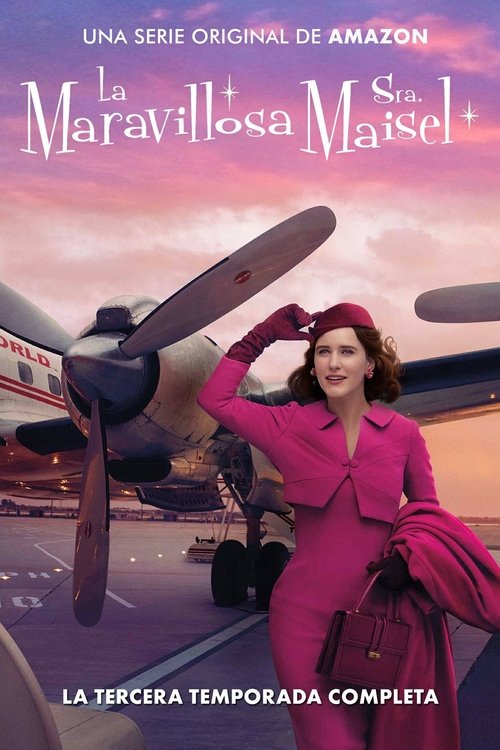 Ver temporada 3 de La maravillosa Sra. Maisel Póster de la temporada 3 de la serie La maravillosa Sra. Maisel