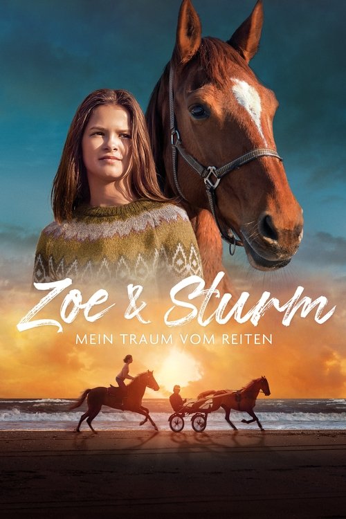 Image Zoe & Sturm - Mein Traum vom Reiten