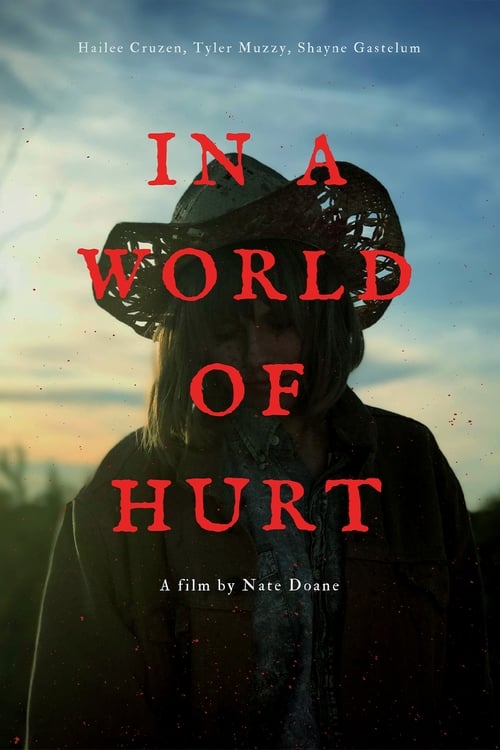 In a World of Hurt Movie Poster Image