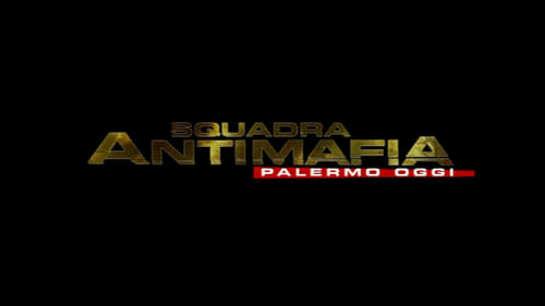 Poster della serie Squadra antimafia – Palermo oggi