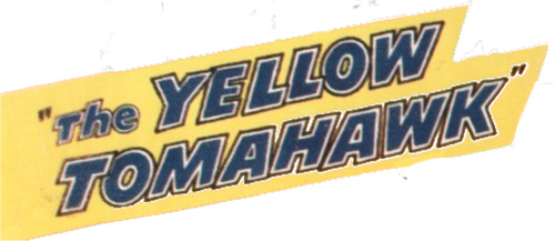 The Yellow Tomahawk