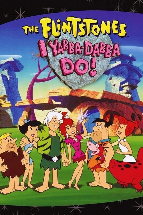 I Yabba Dabba Do! poster