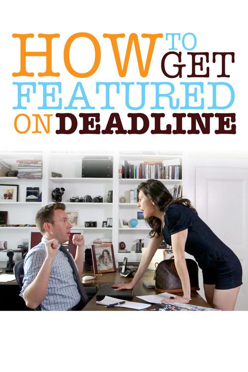 Escena 3 de How To Get Featured On Deadline