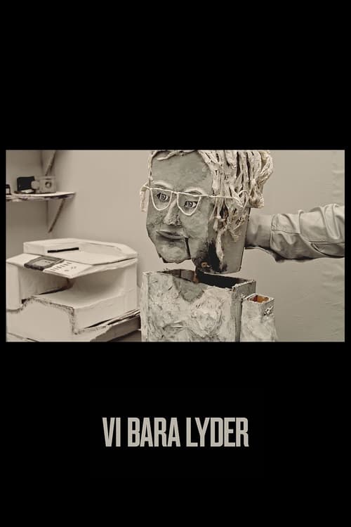 Vi bara lyder (2017)