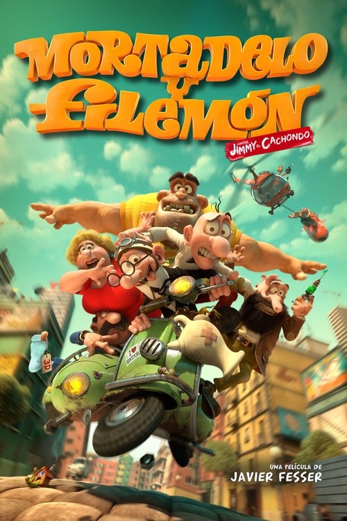 Mortadelo y Filemón contra Jimmy el Cachondo (2014) poster