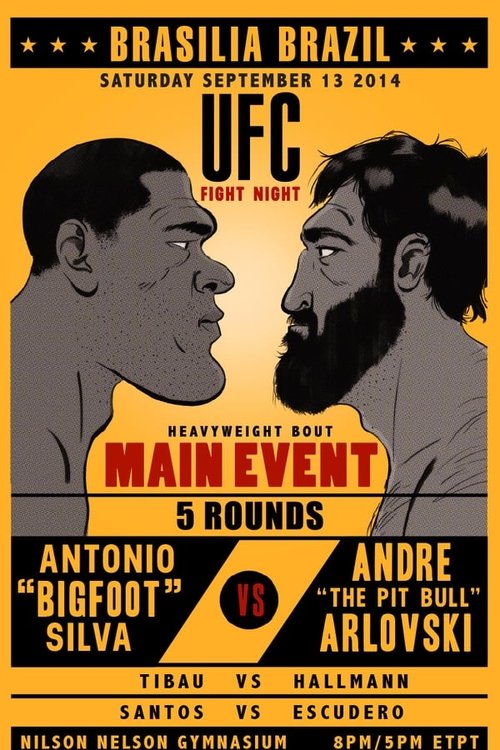 UFC Fight Night 51: Bigfoot vs. Arlovski movie poster player