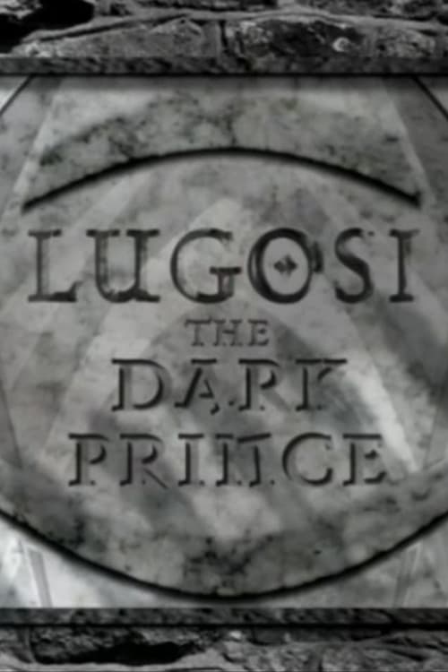 Poster Lugosi: The Dark Prince 2006