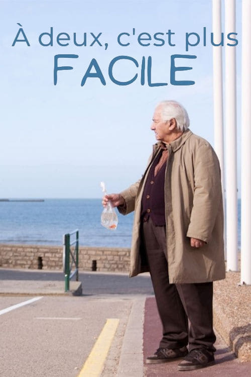 À deux c'est plus facile (2009)