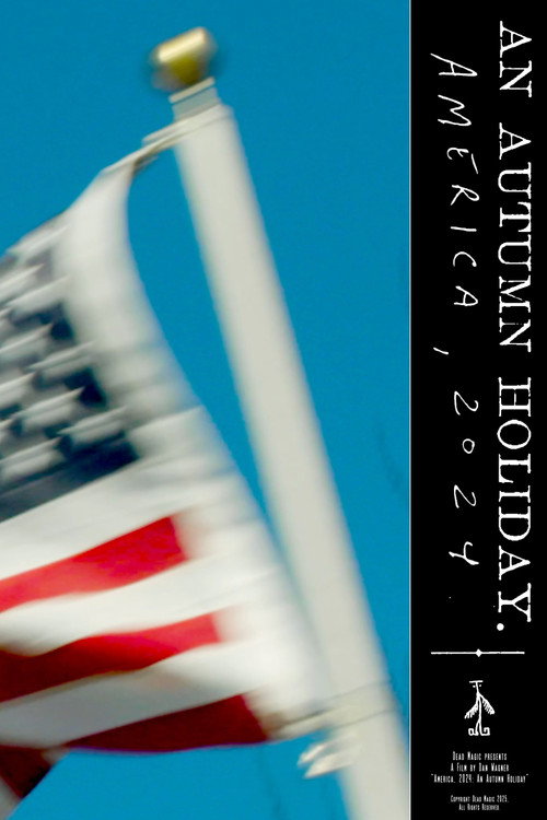 An Autumn Holiday: America, 2024