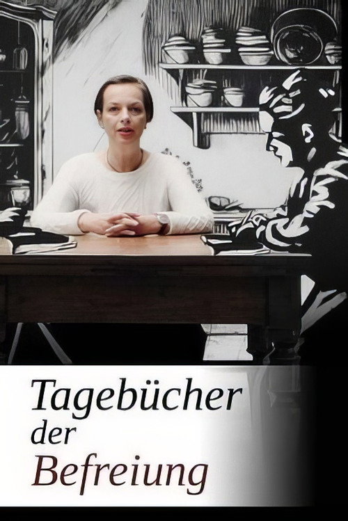 Affiche de Tagebücher der Befreiung - Wie Frauen das Kriegsende 1945 erlebten
