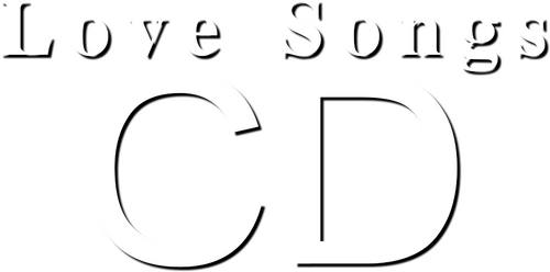 Love Songs CD