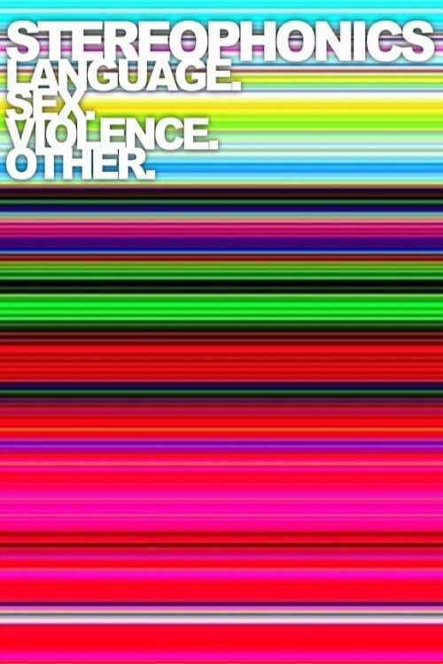 Stereophonics: Language.Sex.Violence.Other? poster