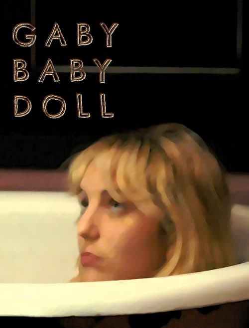 Gaby Baby Doll Movie Poster Image