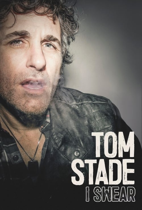 Tom Stade: I Swear (2018) poster