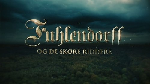Fuhlendorff og de skøre riddere