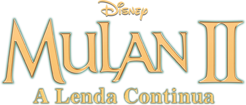 Mulan 2: A Lenda Continua