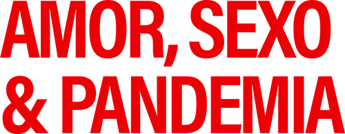 Miłość, seks & pandemia