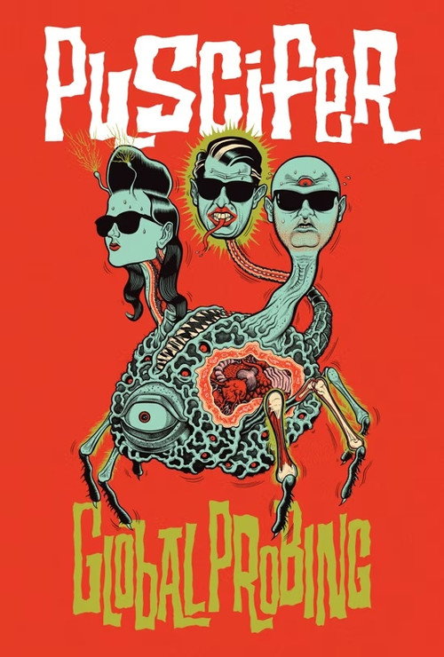 Puscifer: Global Probing