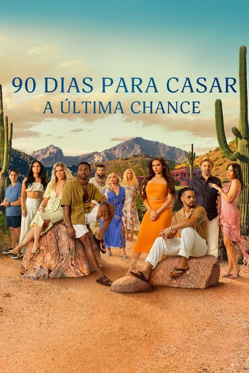 90 Dias Para Casar: A Última Chance: Season 2