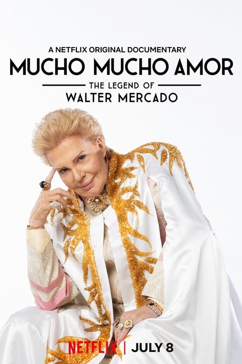 Largescale poster for Mucho Mucho Amor: The Legend of Walter Mercado