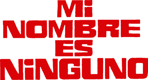 Mi nombre es nadie