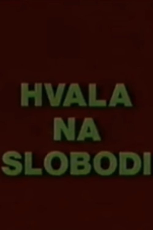 Hvala na slobodi