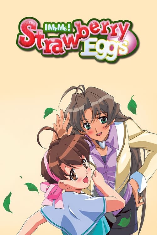 Poster I My Me! Strawberry Eggs