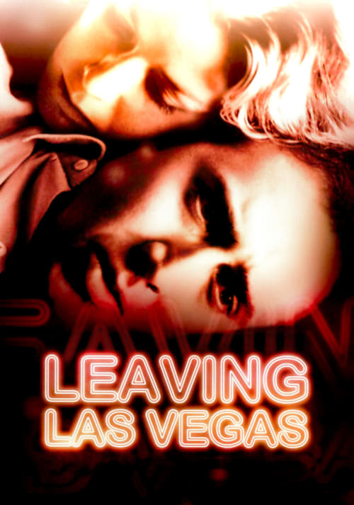 Leaving Las Vegas (1995)