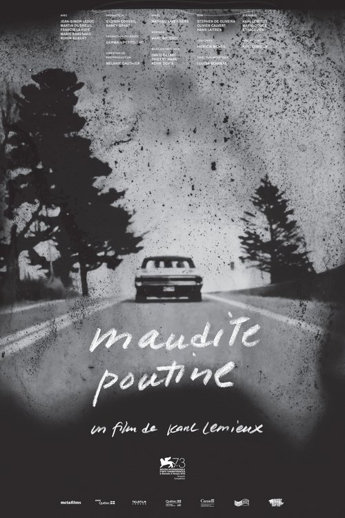 Maudite Poutine movie poster player