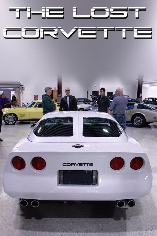 The Lost Corvette 2019
