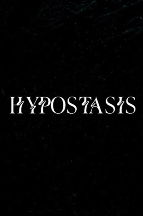 Hypostasis (2025) poster