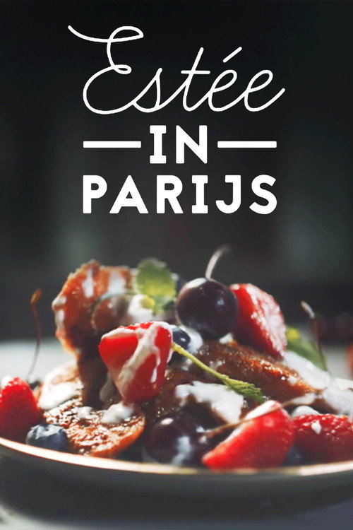 Estée in Parijs (2017) poster