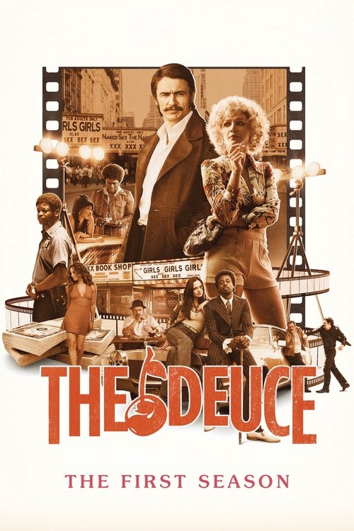 Ver temporada 1 de The Deuce (Las crónicas de Times Square) Póster de la temporada 1 de la serie The Deuce (Las crónicas de Times Square)