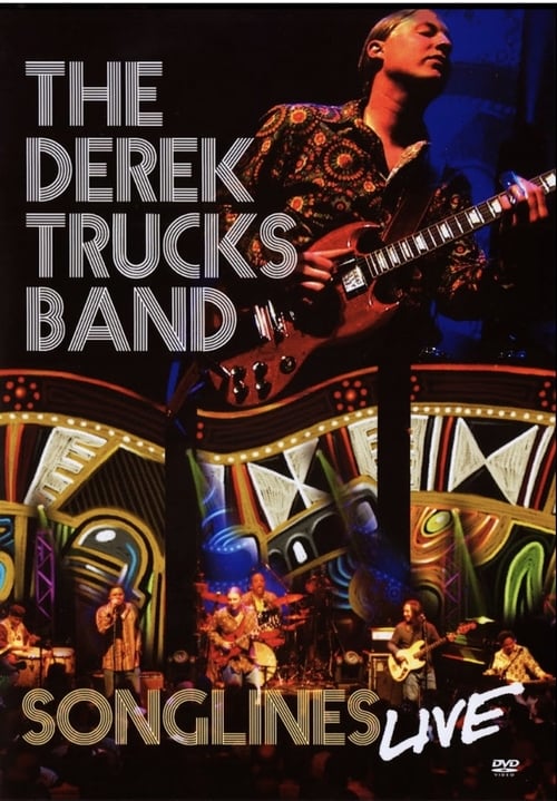 Where to stream The Derek Trucks Band: Songlines Live