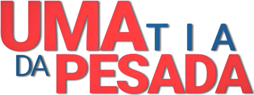 Uma Tia da Pesada