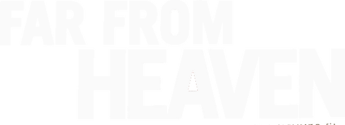 Far from Heaven