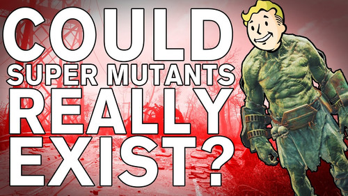 Could we really make SUPER MUTANTS
