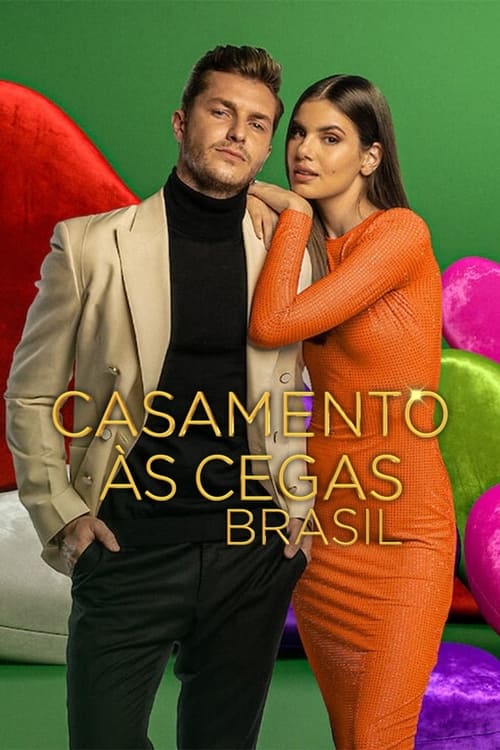 Where to stream Casamento às Cegas: Brasil Season 2